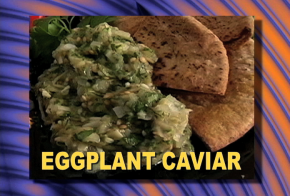 Eggplant Caviar with Pita Crisps